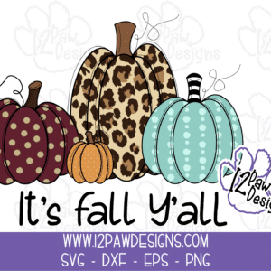 12PD Pumpkins-Its Fall Yall-Watermark - 12 Paw Designs It's Fall Y'all