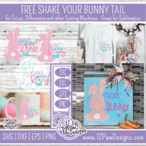 Shake your bunny Tail SVG- Shake your bunny Tail Cut File - Cricut Silhouette - svg/dxf/png/eps - Digital Download