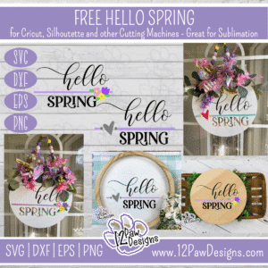 Hello Spring Round SVG - Hello Spring Round File - Cricut Silhouette - svg/dxf/png/eps - Digital Download