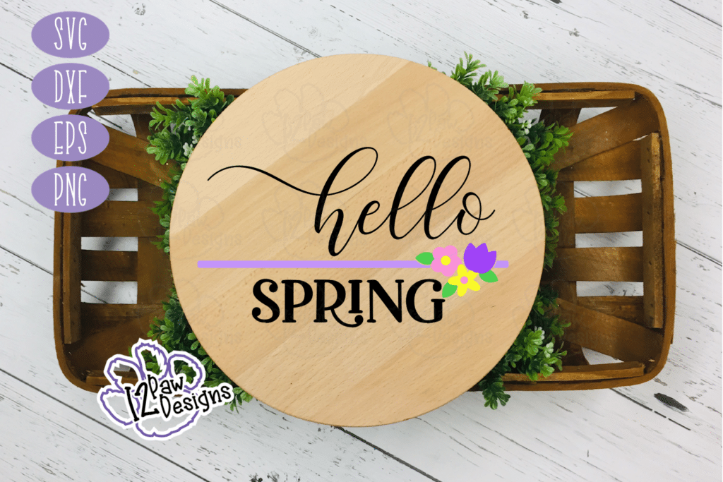 Hello Spring Round SVG - Hello Spring Round File - Cricut Silhouette - svg/dxf/png/eps - Digital Download