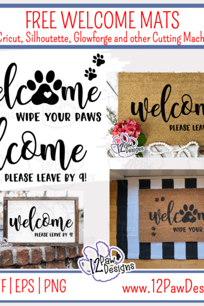 Welcome Mat, Door Mat, Wipe Your Paws, Cricut Silhouette Glowforge, Svg/Dxf/Png/Eps/Sublimation, Digital Download, Cut File