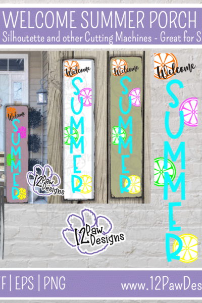 Welcome Summer Sign, Summer Porch Sign, Porch Sign, Cricut Silhouette, Svg/Dxf/Png/Eps/Sublimation, Digital Download, Cut File