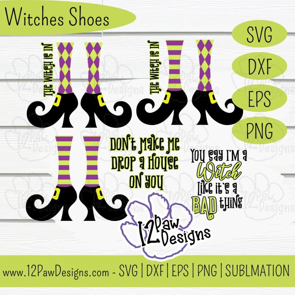 Witches Shoes, Witch Is In, Witch Legs, Cricut Silhouette Glowforge, Svg/Dxf/Png/Eps, Digital Download, Cut File
