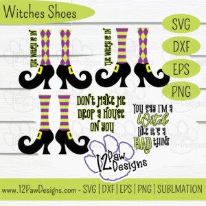 Witches Shoes, Witch Is In, Witch Legs, Cricut Silhouette Glowforge, Svg/Dxf/Png/Eps, Digital Download, Cut File