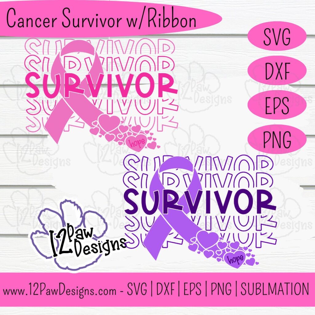 Cancer Survivor, Survivor, Ribbon, Cricut Silhouette, Svg/Dxf/Png/Eps, Digital Download, Cut File