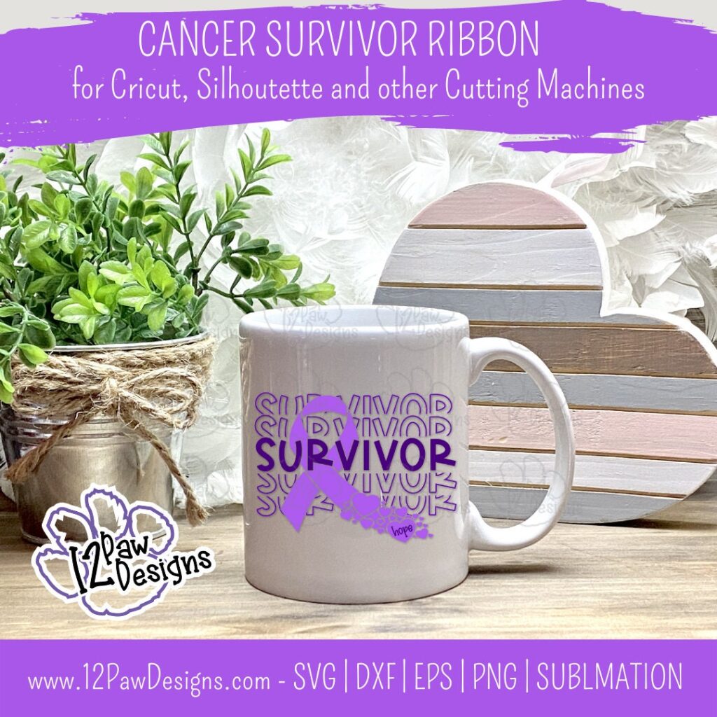Cancer Survivor, Survivor, Ribbon, Cricut Silhouette, Svg/Dxf/Png/Eps, Digital Download, Cut File