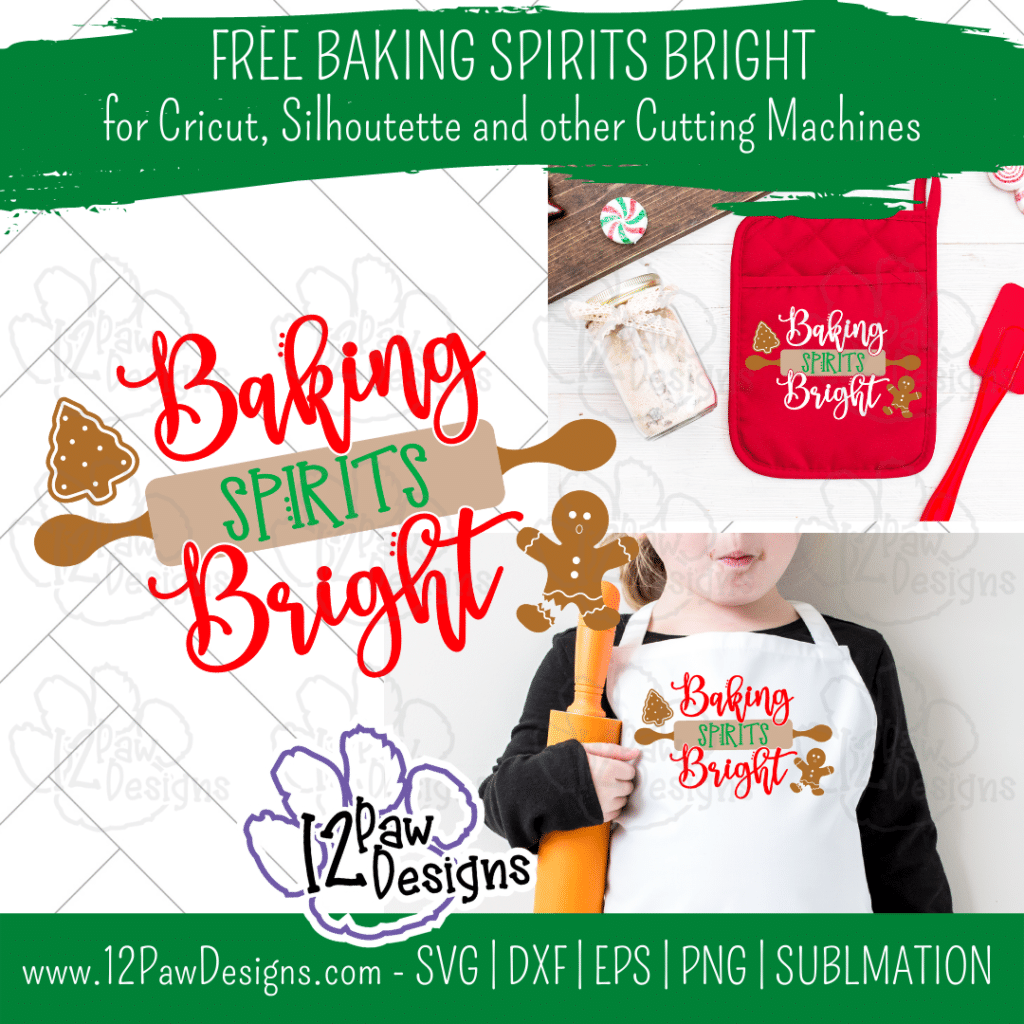 Baking Spirits Bright, Baking Svg, Christmas Baking, Cricut Silhouette, Svg/Dxf/Png/Eps, Digital Download, Cut File