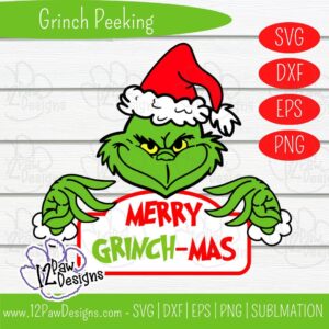 Grinch Peeking, Grinch Christmas, Grinch, Cricut Silhouette, Svg/Dxf/Png/Eps, Digital Download, Cut File
