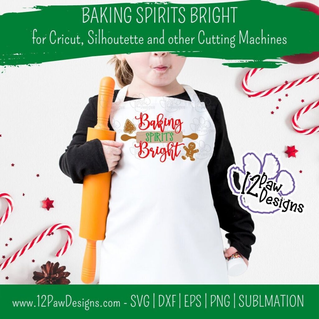 Baking Spirits Bright, Baking Svg, Christmas Baking, Cricut Silhouette, Svg/Dxf/Png/Eps, Digital Download, Cut File