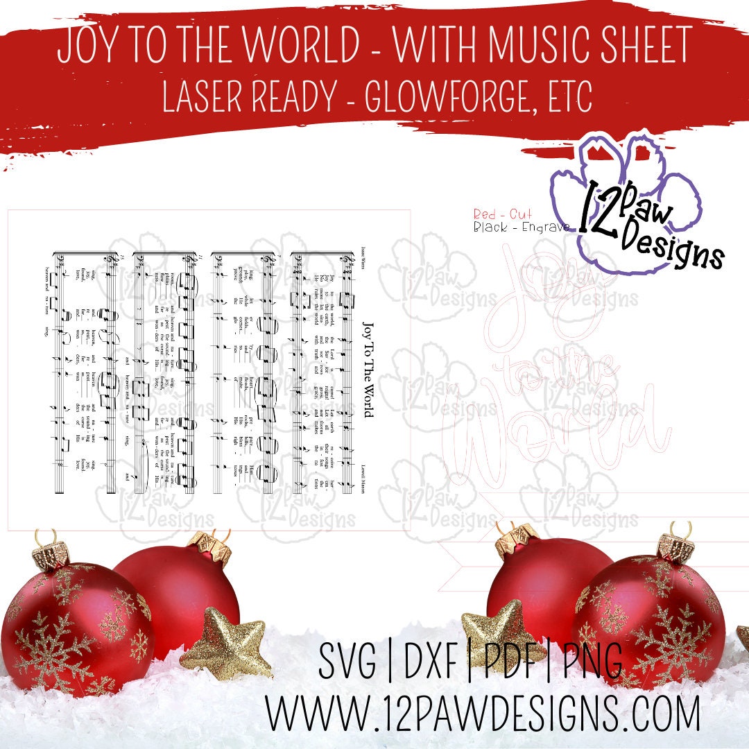 Joy To The World Music Laser Ready, Joy To The World Sign, Joy To The World Svg, Glowforge, Svg/Dxf/Png/Eps, Digital Download, Cut File - 12 Paw Designs Joy To The World Music Laser Ready, Joy To The World Sign, Joy To The World Svg, Glowforge, Svg/Dxf/Png/Eps, Digital Download, Cut File