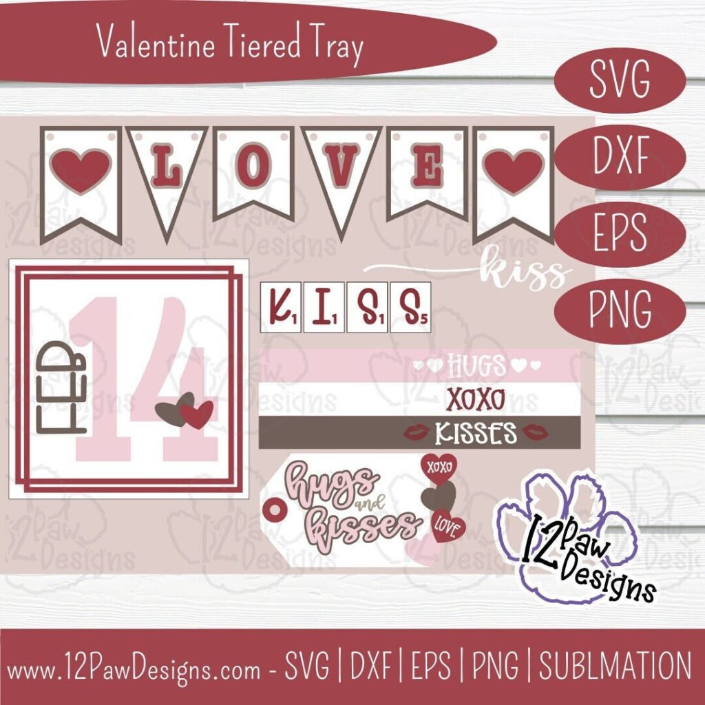 Valentine Tiered Tray, Valentine Decor, Valentine Sign, Cricut, Silhouette, Sublimation, Svg/Dxf/Png/Eps, Digital Download, Cut File
