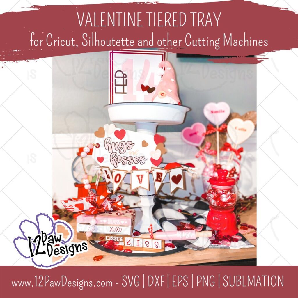 Valentine Tiered Tray, Valentine Decor, Valentine Sign, Cricut, Silhouette, Sublimation, Svg/Dxf/Png/Eps, Digital Download, Cut File