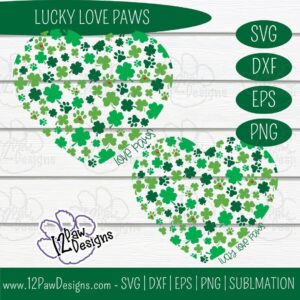 Lucky Love Paws, Heart Of Shamrock Paws, Shamrock Heart Paw, Cricut, Silhouette, Sublimation, Svg/Dxf/Png/Eps, Digital Download, Cut File