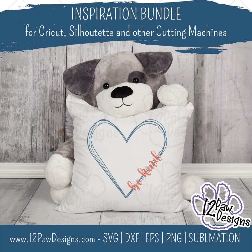 Inspiration Bundle, Always Be Kind, Throw Sass, Be The Good, Blessed, Cricut, Silhouette, Sublimation, Svg/Dxf/Png/Eps, Digital Download, Cut File