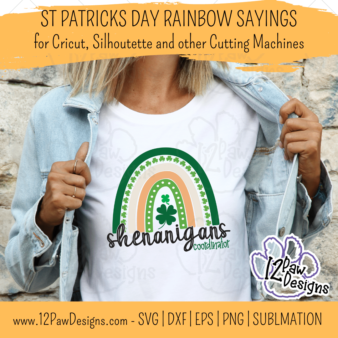 St Patrick'S Day Rainbow, Lucky Boho Rainbow, Shamrock Svg, Shenanigan Coordinator, Cricut, Silhouette, Sublimation, Svg, Png, Digital Download, Cut File