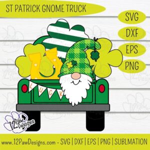 St Patrick Gnome Truck, Gnome Shamrock Truck, Lucky Clover, Cricut, Silhouette, Sublimation, Svg, Png, Digital Download, Cut File