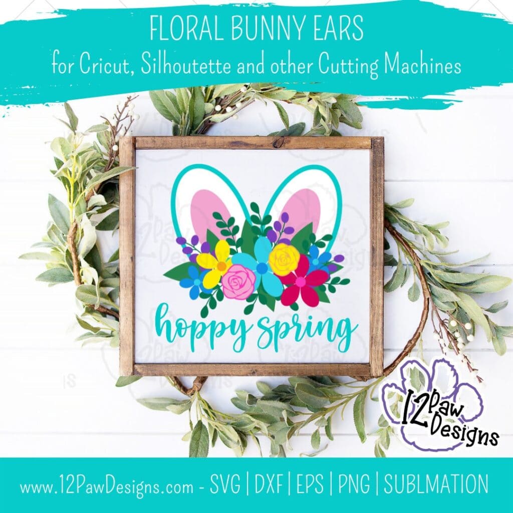 Floral Bunny, Floral Bunny Ears, Easter Bunny, Floral Rabbit, Cricut, Silhouette, Sublimation, Svg, Png, Digital Download, Cut File