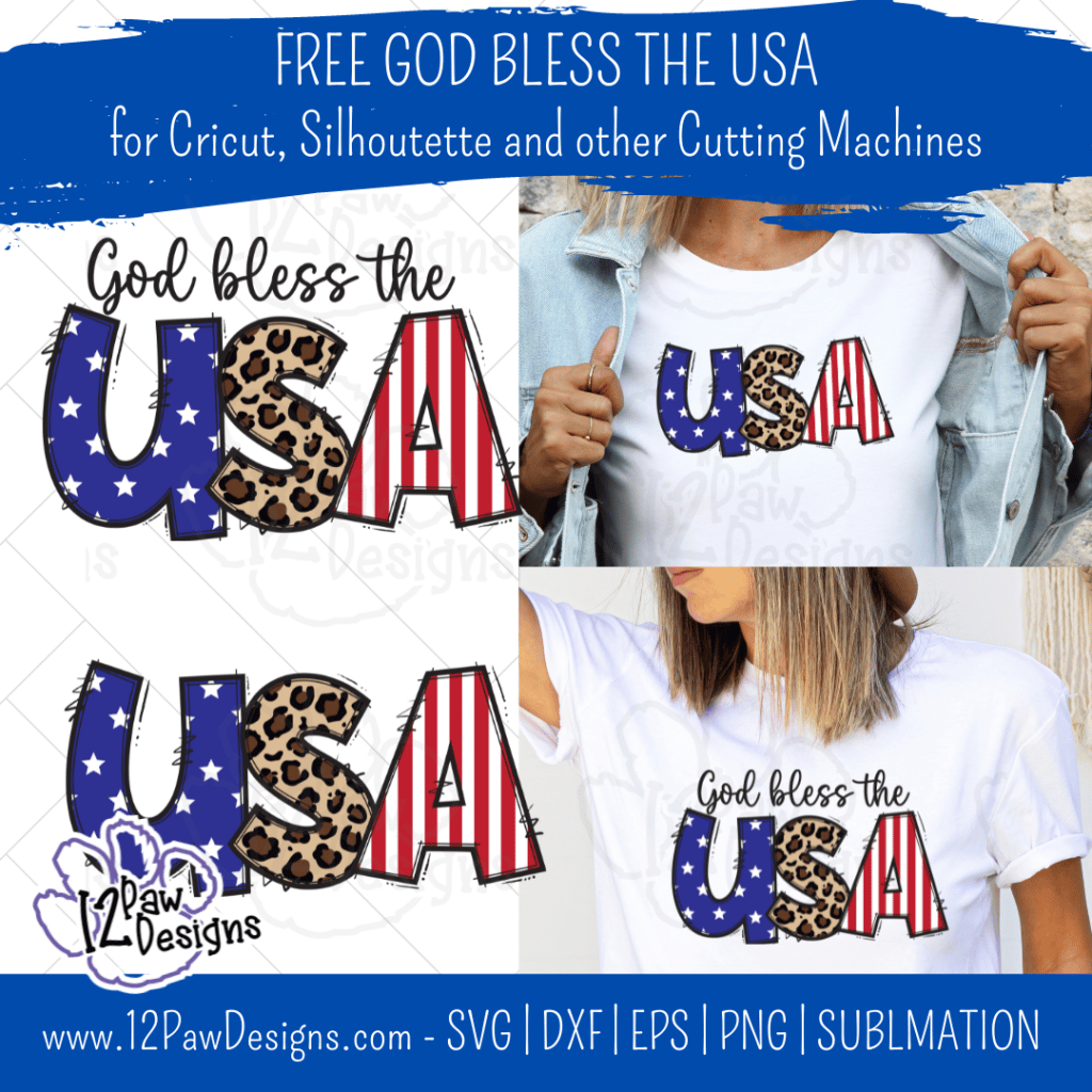 God Bless The Usa, America, 4Th Of July, Patriotic, Cricut, Silhouette, Sublimation, Svg, Png, Digital Download, Cut File