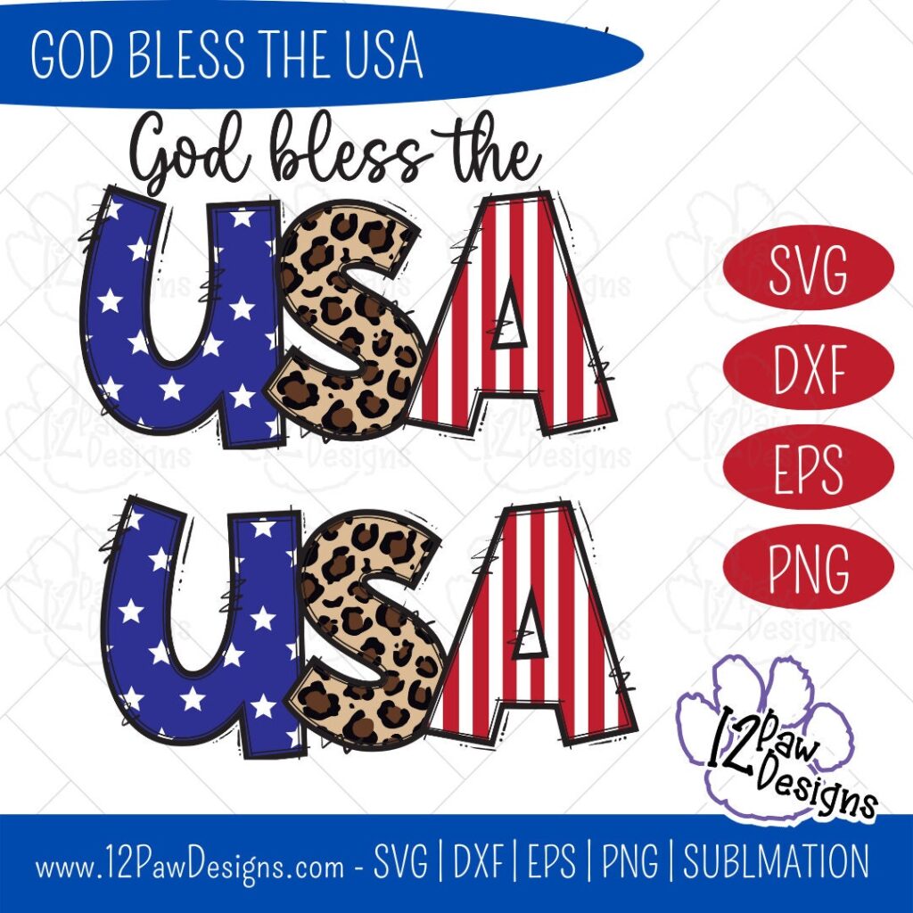 God Bless The Usa, America, 4Th Of July, Patriotic, Cricut, Silhouette, Sublimation, Svg, Png, Digital Download, Cut File