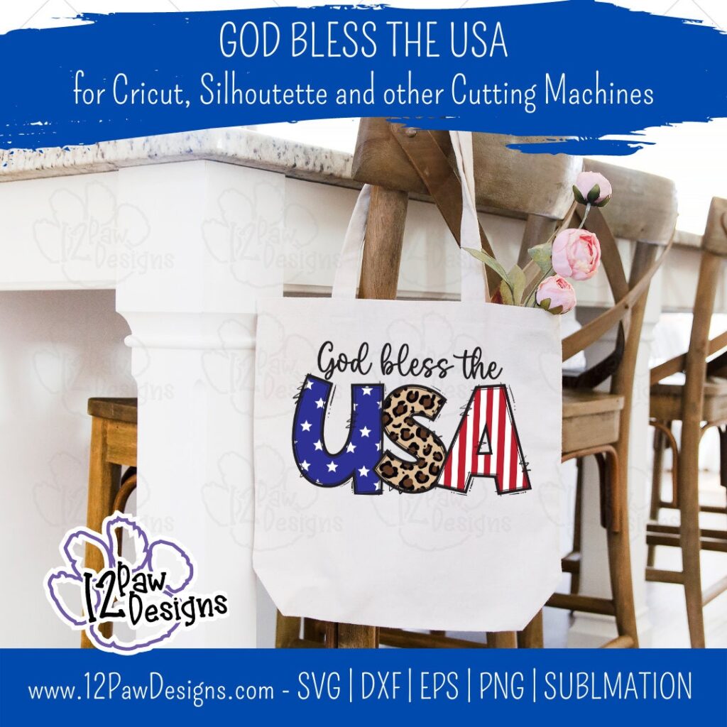 God Bless The Usa, America, 4Th Of July, Patriotic, Cricut, Silhouette, Sublimation, Svg, Png, Digital Download, Cut File