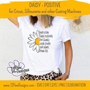 Daisy, Daisy Positive, Smile Often, Laugh Loudly, Love Others, Cricut, Silhouette, Sublimation, Svg, Png, Digital Download, Cut File