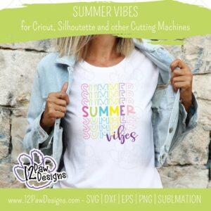 Summer Vibes, Summer Rainbow, Summer, Cricut, Silhouette, Sublimation, Svg/Dxf/Png/Eps, Digital Download, Cut File