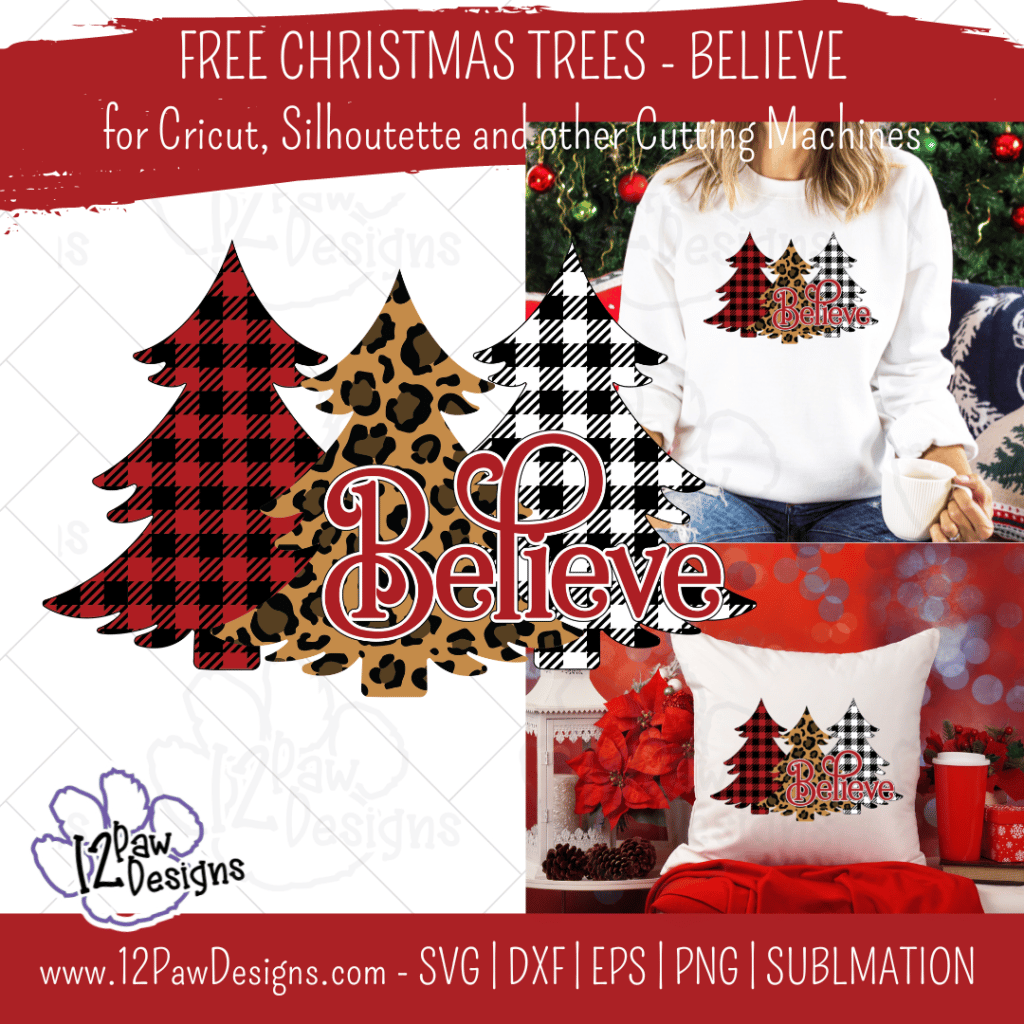 Christmas Tree Believe, Christmas Tree Leopard, Christmas Buffalo Plaid, Cricut Silhouette, Svg/Dxf/Png/Eps/Sublimation, Digital Download, Cut File