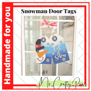 Handmade Snowman Door Tags, Let it Snow Door Tags, Christmas Winter Door Tags, Snowman Door Hanger, Hand Painted