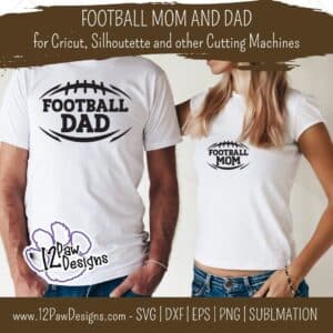 Football Mom, Football Dad, Football, Football Mom and Dad, Football Svg, Cricut, Silhouette, Sublimation, Svg, Png, Digital Download, Cut File