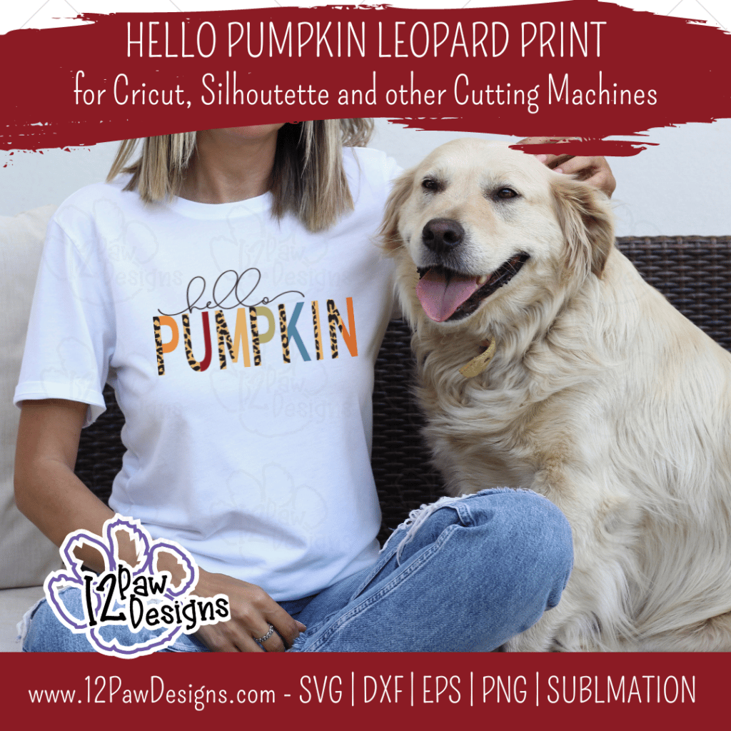 Hello Pumpkin, Hello Pumpkin Leopard, Leopard Print Pumpkin, Cricut Silhouette, Svg/Dxf/Png/Eps, Digital Download, Cut File