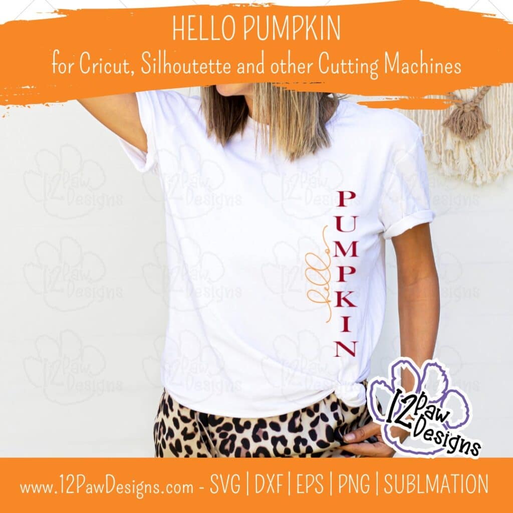 Hello Pumpkin, Hello Pumpkin Porch Sign, Fall Farmhouse, Fall Sign , Cricut Silhouette, Svg/Dxf/Png/Eps, Digital Download, Cut File