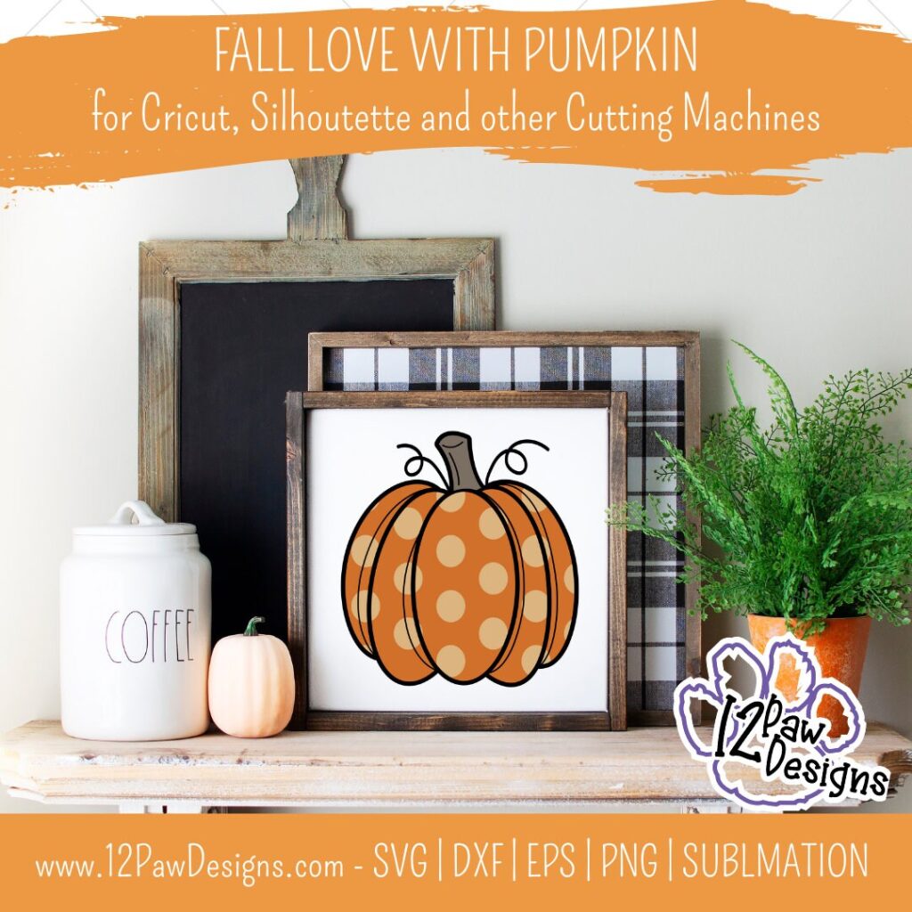 Love Pumpkin, Love Fall Pumpkin, Pumpkin, Love Fall, Cricut, Silhouette, Svg/Png/Dxf/Eps/Sublimation, Digital Download, Cut File