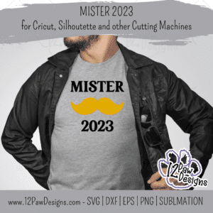 Mister 2023, Happy New Year Shirt, Mister New Year, Mr New Year 2023, Cricut, Silhouette, Svg/Png/Dxf/Eps/Sublimation, Digital Download, Cut File