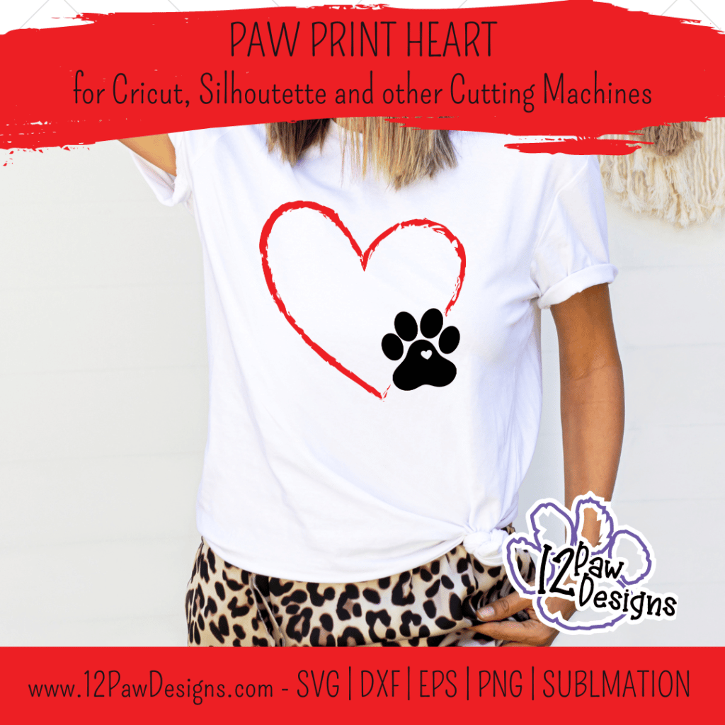Paw Print Heart, Pet Memorial, Paw Love, Heart Dog Paw, Cricut, Silhouette, Svg/Png/Dxf/Eps/Sublimation, Digital Download, Cut File