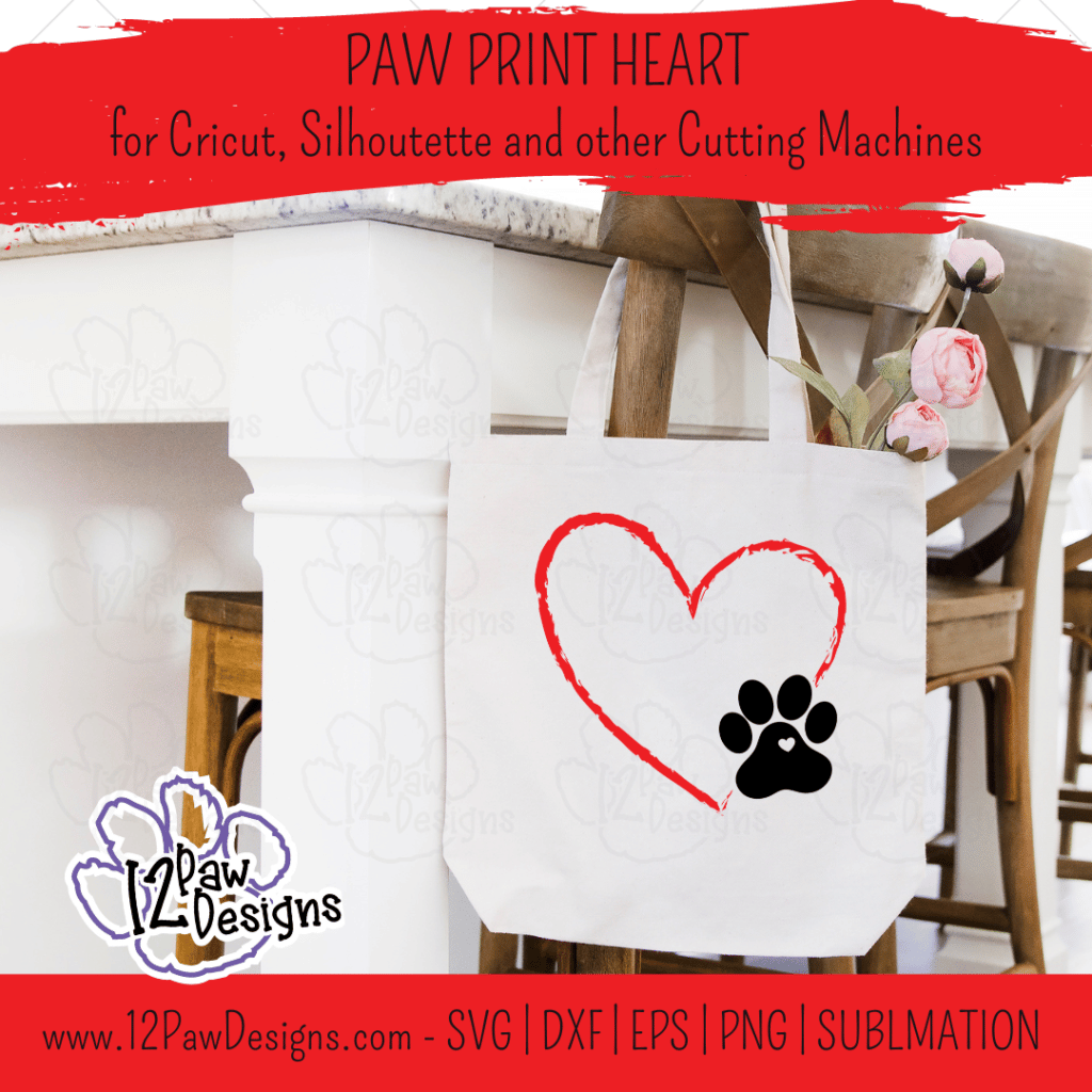 Paw Print Heart, Pet Memorial, Paw Love, Heart Dog Paw, Cricut, Silhouette, Svg/Png/Dxf/Eps/Sublimation, Digital Download, Cut File