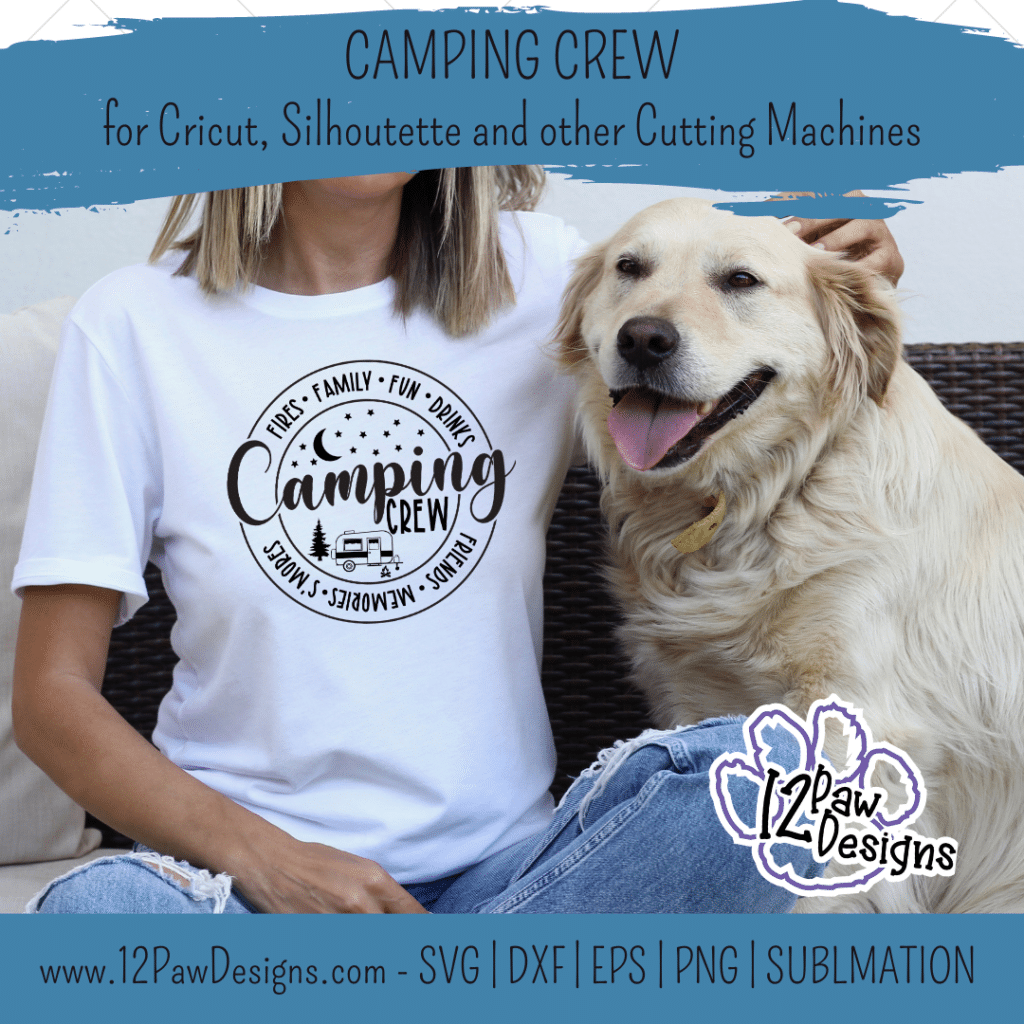 Camping Crew, Happy Crew, Camp Adventure, Cricut, Silhouette, Svg/Png/Dxf/Eps/Sublimation, Digital Download, Cut File