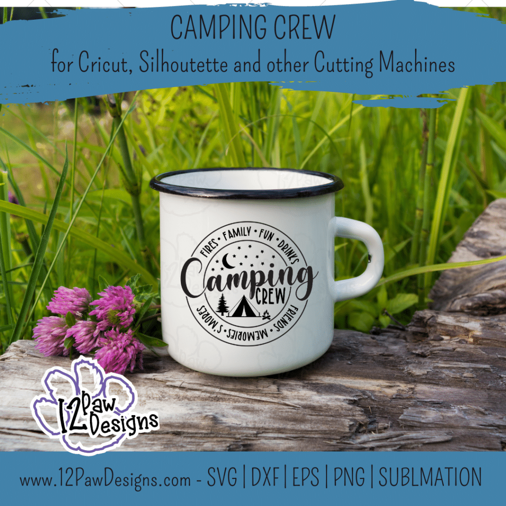 Camping Crew, Happy Crew, Camp Adventure, Cricut, Silhouette, Svg/Png/Dxf/Eps/Sublimation, Digital Download, Cut File