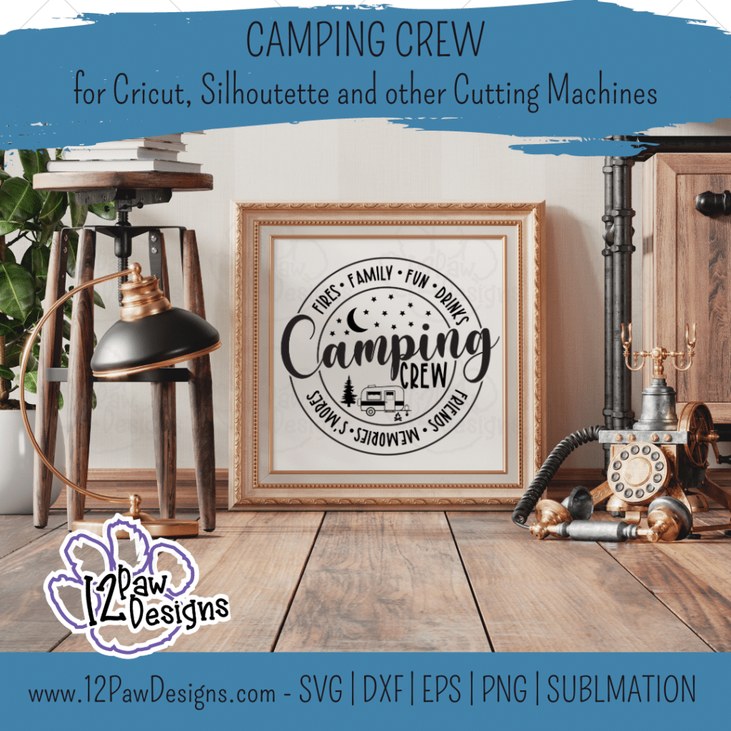 Camping Crew, Happy Crew, Camp Adventure, Cricut, Silhouette, Svg/Png/Dxf/Eps/Sublimation, Digital Download, Cut File