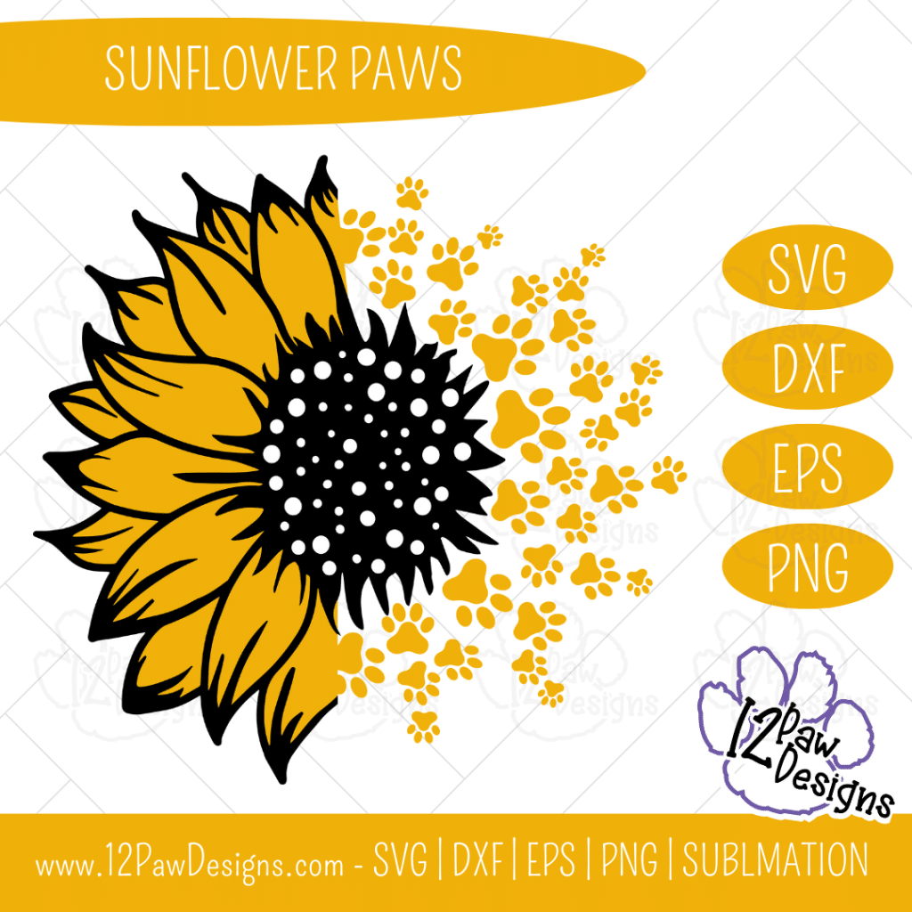 Sunflower Paws, Sunflower Dog Paw, Sunflower Mom, Paw Print, Pet, Cricut, Silhouette, Svg/Png/Dxf/Eps/Sublimation, Digital Download, Cut File