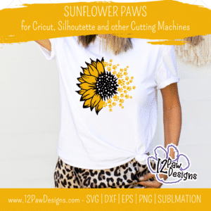 Sunflower Paws, Sunflower Dog Paw, Sunflower Mom, Paw Print, Pet, Cricut, Silhouette, Svg/Png/Dxf/Eps/Sublimation, Digital Download, Cut File