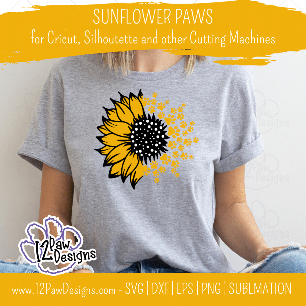 Sunflower Paws, Sunflower Dog Paw, Sunflower Mom, Paw Print, Pet, Cricut, Silhouette, Svg/Png/Dxf/Eps/Sublimation, Digital Download, Cut File