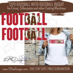 Football, Football with insert, Football SVG, Cricut, Silhouette, Svg/Dxf/Png/Eps, Digital, Cut File