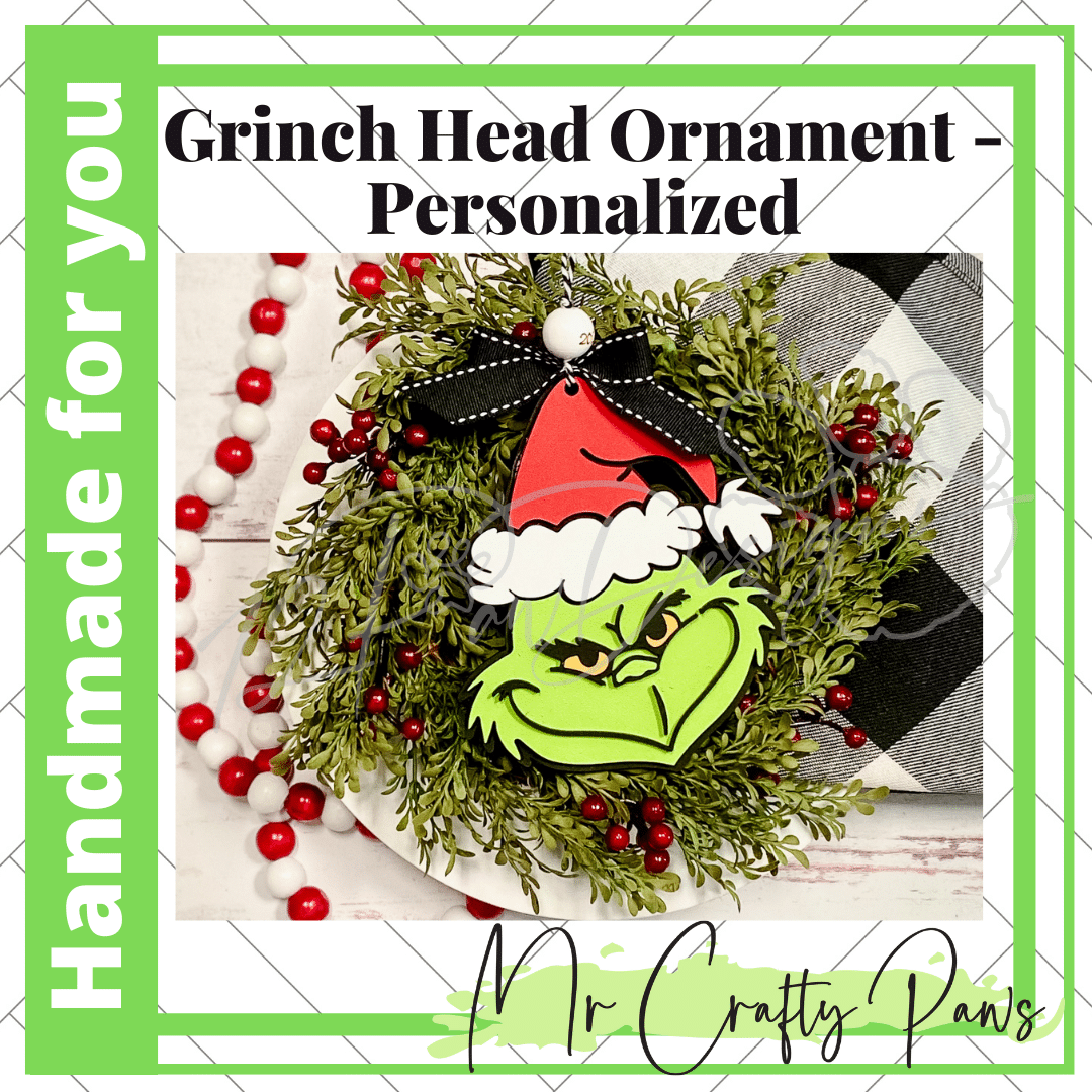 12PD Grinch Head Ornament -Personalized-Handmade 8 - 12 Paw Designs 12PD Grinch Head Ornament -Personalized-Handmade